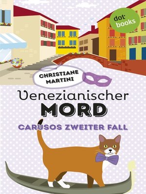 cover image of Venezianischer Mord--Carusos zweiter Fall